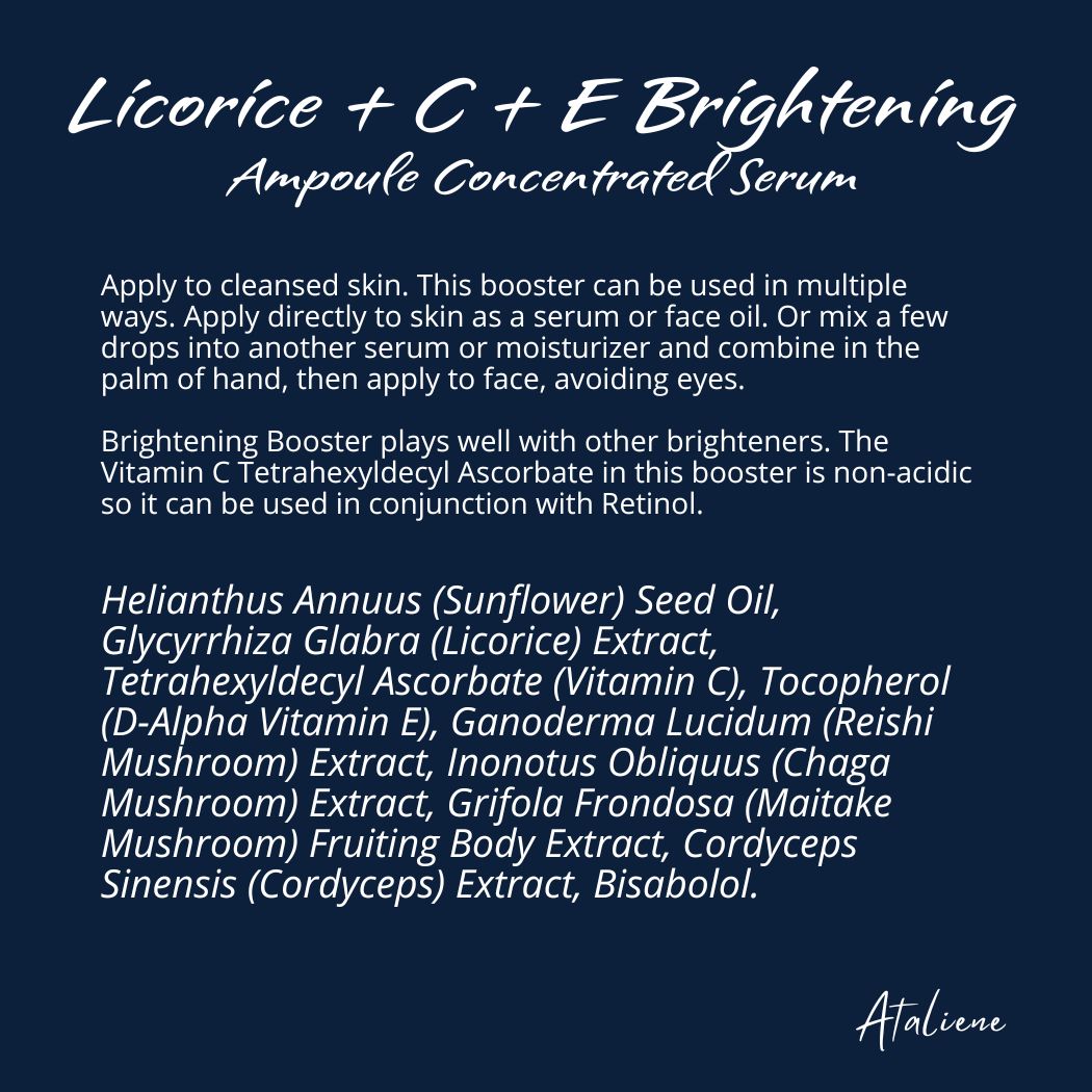 Licorice Brightening - Concentrated Ampoule Serum with Licorice Vitamin C + E + Quad Mushroom Complex for Private Label - Ataliene
