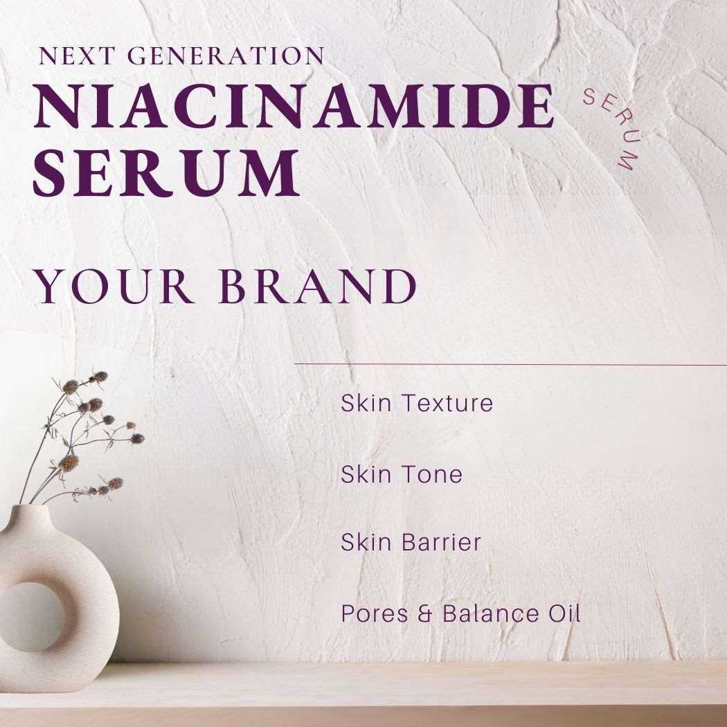 Niacinamide Serum: Skin Texture, Tone, Barrier - Ataliene Skincare Private Label