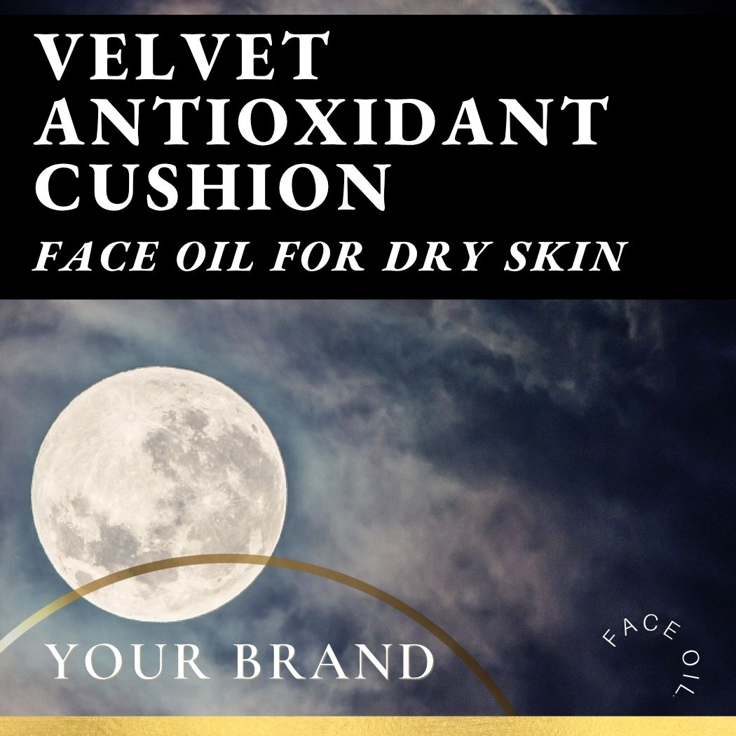 'Velvet Antioxidant Cushion Face Oil for Dry Skin' - custom branded private label for spas. Image has a moon graphic and text overlay.