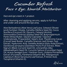 Cucumber Refresh & Nourish: Face + Eye Moisturizer