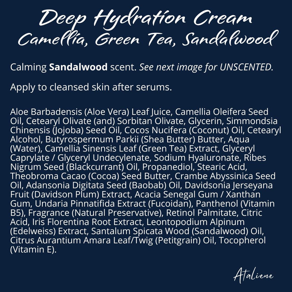 Deep Hydration Moisturizer Cream - Green Tea Camellia Sandalwood - Ataliene Private Label Low MOQ