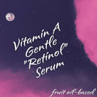 Gentle “Retinol” Vitamin A Oil Serum - Ataliene Skincare Private Label